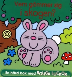 Dollarstore Barnböcker>Vem Gömmer Sig i Skogen